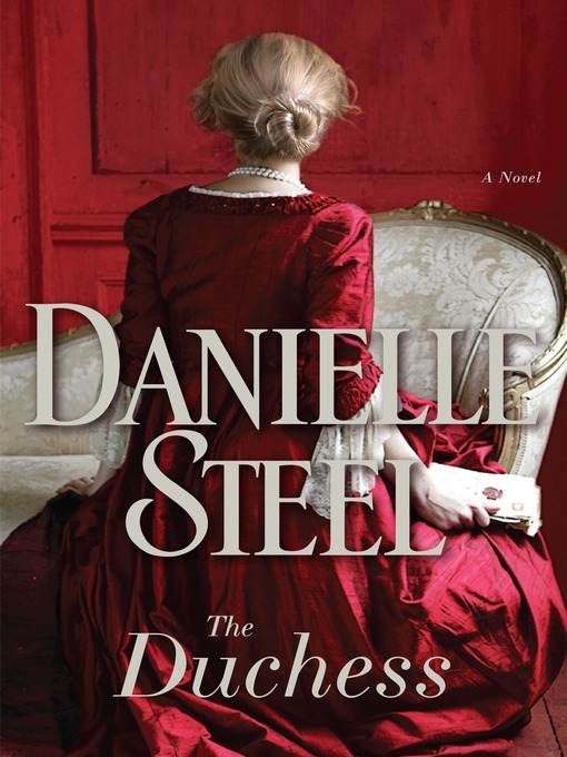 Title details for The Duchess by Danielle Steel - Wait list